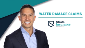 Strata Insurance Solutions Water damage